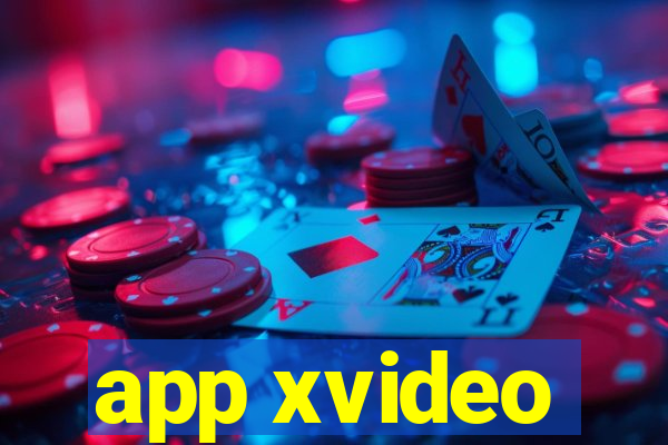 app xvideo